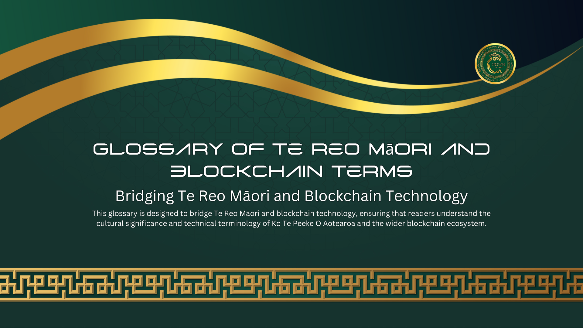 Glossary of Te Reo Māori and Blockchain Terms